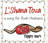L'Shana Tova Song for Rosh Hashana and Jewish High Holidays