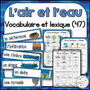 Preview of L'air et l'eau - Mur de mots et lexique - French Air and Water Vocabulary