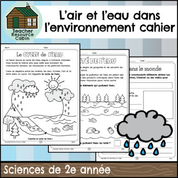 Preview of L'air et l'eau dans l'environnement cahier (Grade 2 Ontario FRENCH Science)