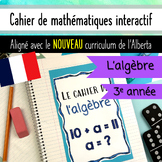 L'algebre - Algèbra Interactive French Math Notebook Grade