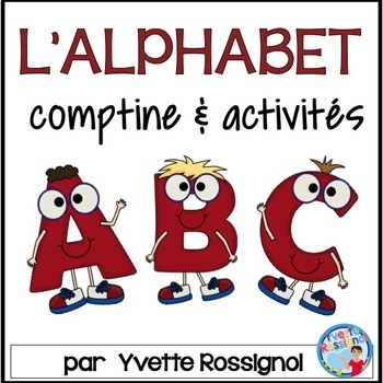 Preview of Comptine et activités pour l'alphabet  |  French Alphabet Poem and Activities