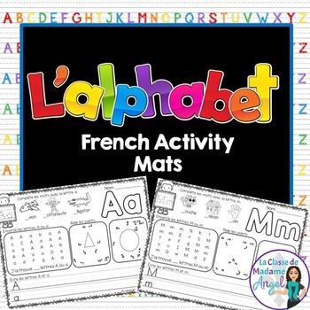 Preview of Napperons de l'alphabet:  French Alphabet Activity Mats