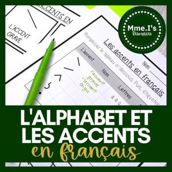 Preview of L’alphabet français et les accents | Handouts & Activities | Digital & Print