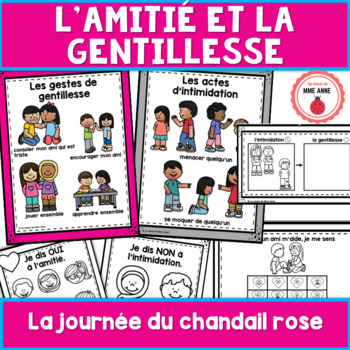 Preview of L'amitié et la gentillesse FRENCH kindness, anti-bullying Pink Shirt Day
