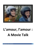 L'amour, l'amour - Movie Talk