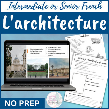 Preview of L'architecture - Exploring Architecture in French for AP® French - L'esthétique