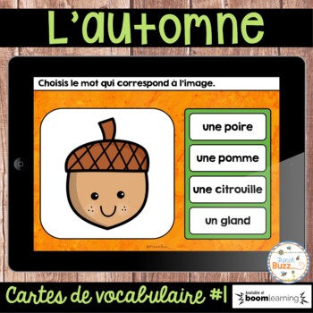 Preview of L'automne - Vocabulaire #1 - French Fall - BOOM cards