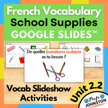 Preview of L'École • Fournitures Scolaires • School Supplies Vocab•French Lesson Activities