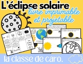 L’éclipse solaire:  livre imprimable et projetable
