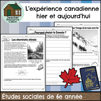 Preview of L’expérience canadienne hier et aujourd’hui (Grade 6 FRENCH Social Studies)