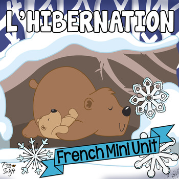 Preview of French Hibernation Mini Unit
