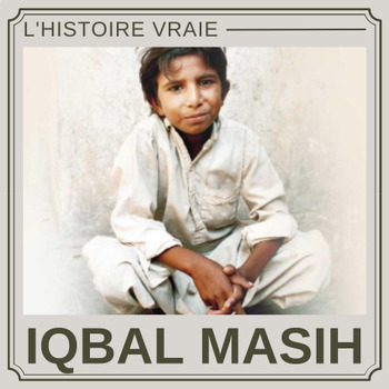 Preview of L'histoire vraie d'Iqbal Masih | Questions de Réflexion, Quiz- Choix Multiples