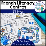 L'hiver - French Winter Literacy Centres and Vocabulary Cards