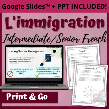 Preview of L'immigration - Immigration French Lesson and Activities for AP® French or Core