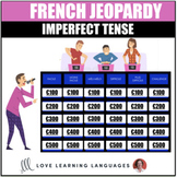 L'imparfait - French Jeopardy Powerpoint Classroom Game - 
