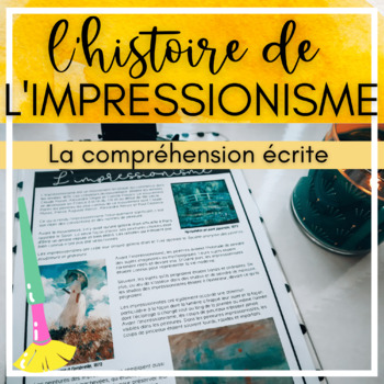 Preview of French Reading Comprehension - L'impressionisme