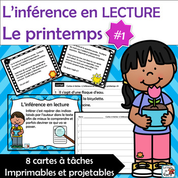 Preview of L'inférence en lecture - Cartes à tâches - PRINTEMPS  FRENCH TASK CARDS