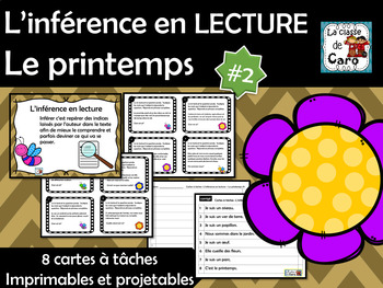 Preview of L'inférence en lecture PRINTEMPS #2 (FRENCH READING ACTIVITY)