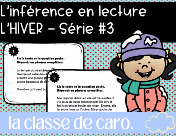 Preview of L’inférence en lecture L’HIVER – Série #3 (French Winter Inferring)