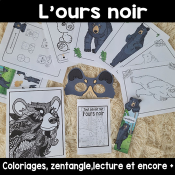 Preview of L'ours noir lecture et activités (french only)