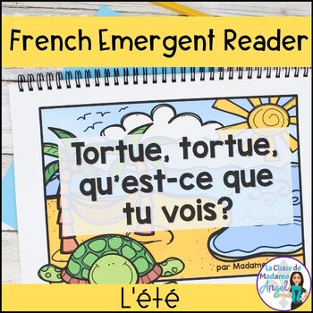 Preview of L'été | French Summer Emergent Reader