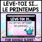 Lève-toi si... Le printemps  | Stand Up Sit Down French Sp