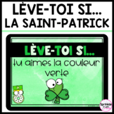 Lève-toi si... la Saint-Patrick | French St. Patrick's Day