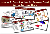 L06: Japanese Forest Animals, Sakana-tsuri (fishing), Kuma