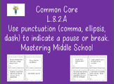 L.8.2.A - Task Cards for Commas, Ellipses, and Dashes