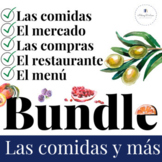 COMIDA, MERCADO Y RESTAURANTE Spanish Lesson Plans Growing Bundle