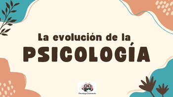 Preview of LA EVOLUCIÓN DE LA PSICOLOGÍA
