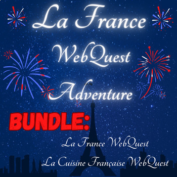 Preview of LA FRANCE--French WebQuest Adventure
