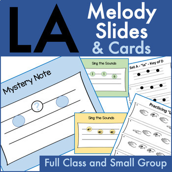 Preview of LA Music Activity Slides to Teach & Review la (mi-sol-la/mi-so-la)