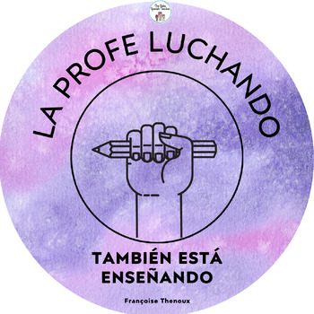 Preview of LA  PROFE LUCHANDO TAMBIÉN ESTÁ ENSEÑANDO (Eng- Spa) png download