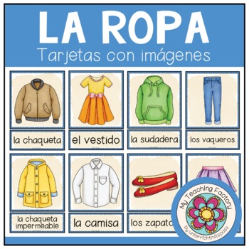 LA ROPA - Tarjetas de imágenes y palabras by My Teaching Factory