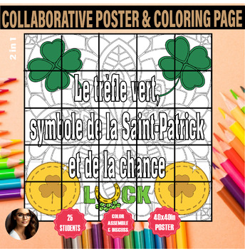 Preview of LA SAINT PATRICK COLLABORATIVE POSTER FRANCAIS