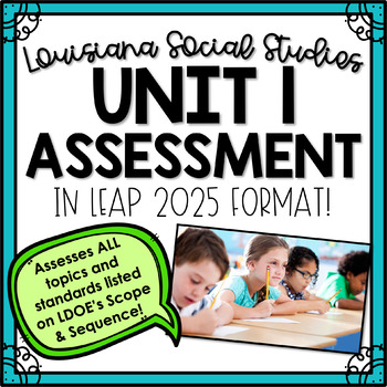 Preview of LA Social Studies Unit 1 Assessment