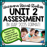 LA Social Studies Unit 2 Assessment