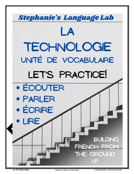 Preview of LA TECHNOLOGIE en français : UNITÉ DE VOCABULAIRE avancé : (4) habilités