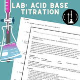 LAB - Acids & Bases - Full Classic Titration Laboratory