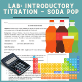 LAB - Acids & Bases - Introductory Titration of Soda Pop with KEY