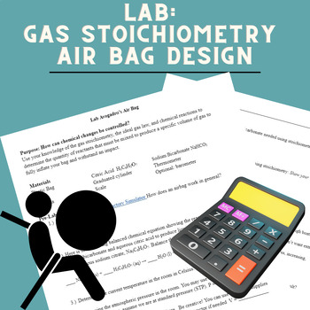 Preview of LAB Chemistry Gas Stoichiometry & Gas Laws - Design an Air Bag