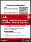 LAB - Mystery Powders - Physical & Chemical Properties of Matter