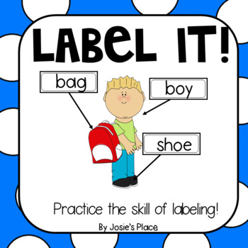 Preview of LABEL IT!   Updated & Freebie in Preview