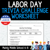 LABOR DAY: Trivia Challenge Worksheet {DIFFERENTIATED}