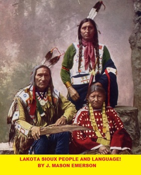 Preview of NATIVE AMERICANS HISTORY: LAKOTA SIOUX PEOPLE AND LANGUAGE! (FUN, 58 PP)
