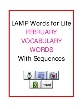 Preview of LAMP FEBRUARY VOCABULARY Flashcards - Words for Life - AAC Device