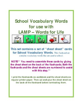 Preview of LAMP Words for Life - School Vocabulary CHEAT SHEET CARDS - AAC Device - WFL