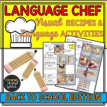 Preview of LANGUAGE CHEF| Back to School| Language Skills| Cooking| Visual Recipes