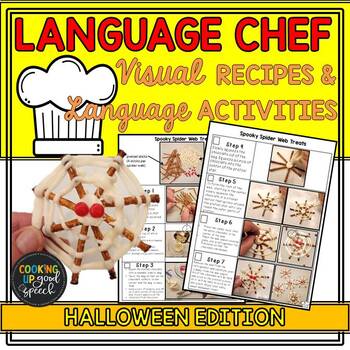 Preview of LANGUAGE CHEF| Halloween| Language Skills| Cooking| Visual Recipes